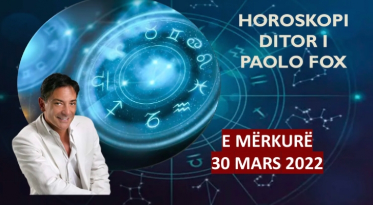 HOROSKOPI DITOR sipas PAOLO FOX! Zbuloni me DETAJE ç’do ndodhë me 12 shenjat e ZODIAKUT!