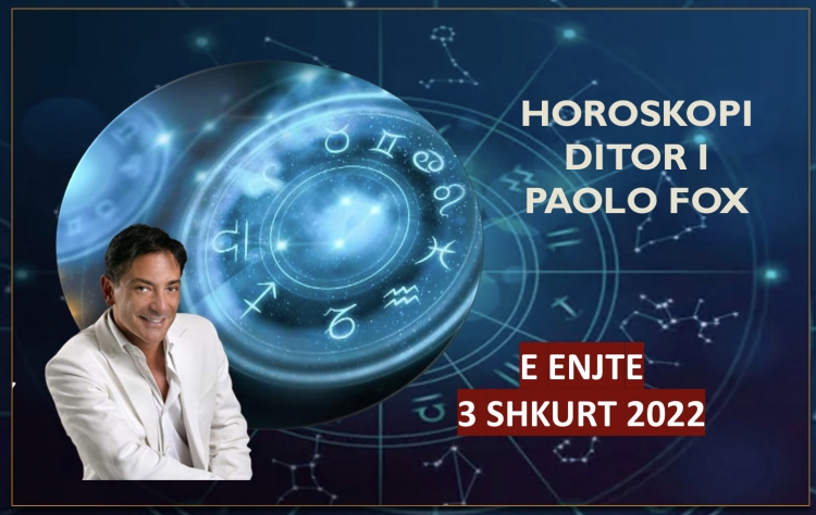 HOROSKOPI DITOR sipas Paolo Fox! Mësoni me DETAJE si do jetë kjo ditë për 12 shenjat e ZODIAKUT