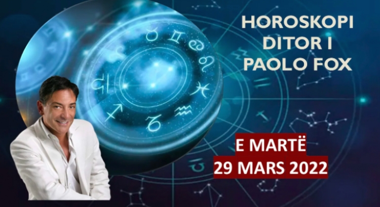 HOROSKOPI DITOR sipas PAOLO FOX! Zbuloni me DETAJE ç’do ndodhë me 12 shenjat e ZODIAKUT!