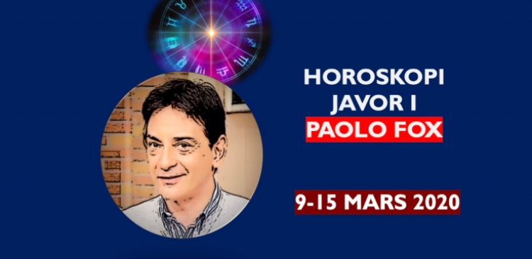 HOROSKOPI JAVOR (9-15 MARS) sipas Paolo Fox/ Zbuloni me DETAJE ç’do të ndodhë me 12 shenjat e HOROSKOPIT gjatë kësaj jave!