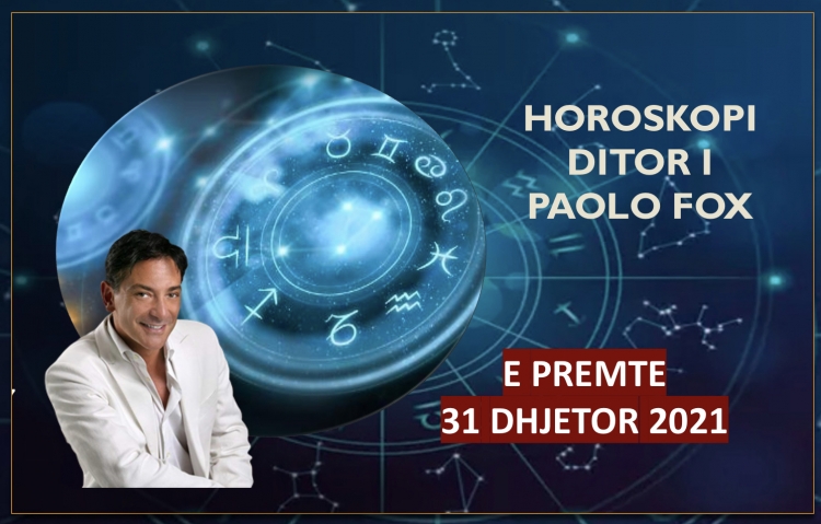 Horoskopi i Paolo Fox për ditën e fundit të vitit 2021, zbuloni me DETAJE ç’do ndodhë me 12 shenjat e ZODIAKUT!